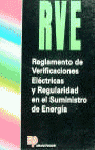 REGLAMENTO VERIFICACIONES EL�CTRICAS Y REGULARIDAD EN EL SUMINISTRO DE ENERG�A