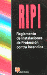 RIPI, REGLAMENTO DE INSTALACIONES DE PROTECCIN CONTRA INCENDIOS