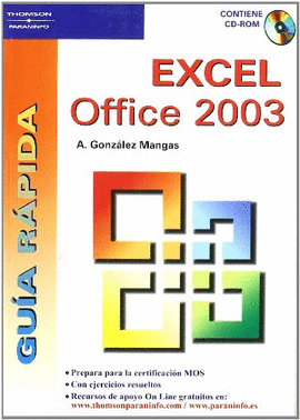 GUA RPIDA. EXCEL OFFICE 2003