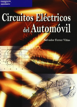 CIRCUITOS EL�CTRICOS DEL AUTOM�VIL
