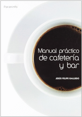 MANUAL PRCTICO DE CAFETERA Y BAR