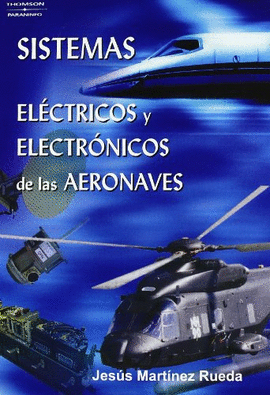SISTEMAS EL�CTRICOS Y ELECTR�NICOS DE LAS AERONAVES