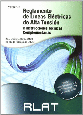 RLAT. REGLAMENTO DE L�NEAS EL�CTRICAS DE ALTA TENSI�N