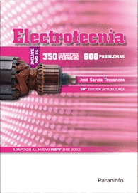 ELECTROTECNIA (350 CONCEPTOS TEÓRICOS 800 PROBLEMAS)
