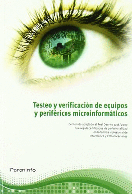 TESTEO Y VERIFICACI�N DE EQUIPOS Y PERIF�RICOS MICROINFORM�TICOS