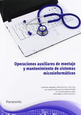 OPERACIONES AUXILIARES DE MANTENIMIENTO DE SISTEMAS MICROINFORMTICOS