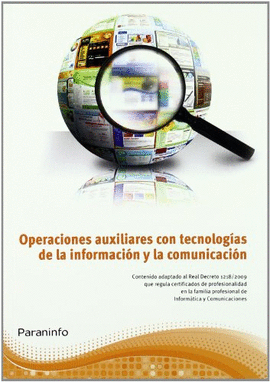 OPERACIONES AUXILIARES CON TECNOLOG�AS DE LA INFORMACI�N Y LA COMUNICACI�N