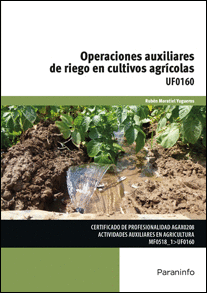 OPERACIONES AUXILIARES DE RIEGO EN CULTIVOS AGRCOLAS