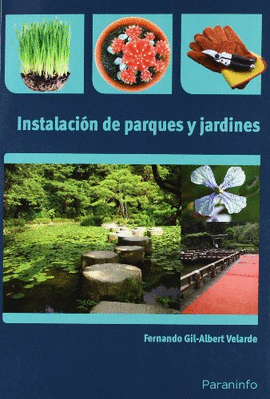 INSTALACIÓN DE PARQUES Y JARDINES