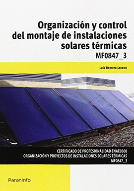 ORGANIZACIN Y CONTROL DEL MONTAJE DE INSTALACIONES SOLARES TRMICAS