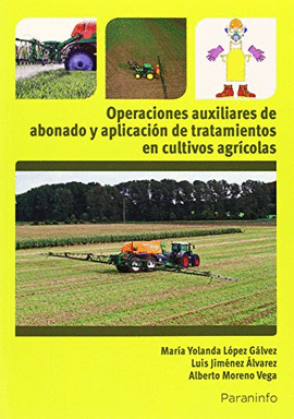 OPERACIONES AUXILIARES DE ABONADO Y APLICACI�N DE TRATAMIENTOS EN CULTIVOS AGR�COLAS