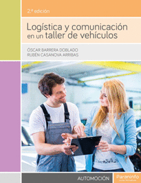 LOG�STICA Y COMUNICACI�N EN UN TALLER DE VEH�CULOS