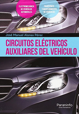 CIRCUITOS EL�CTRICOS AUXILIARES DEL VEH�CULO
