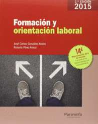 FORMACIN Y ORIENTACIN LABORAL. 2 EDICIN 2015