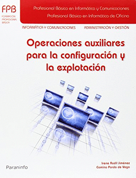 OPERACIONES AUXILIARES PARA LA CONFIGURACI�N Y LA EXPLOTACI�N