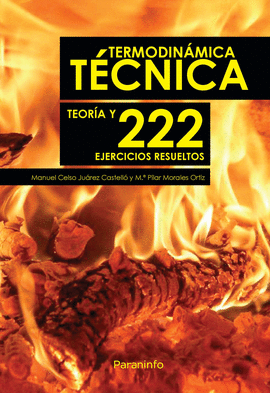 TERMODINMICA TCNICA. TEORA Y 222 EJERCICIOS RESUELTOS