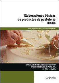 ELABORACIONES B�SICAS DE PRODUCTOS DE PASTELER�A