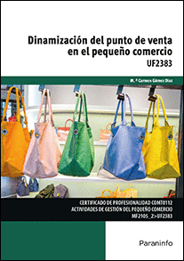DINAMIZACI�N DEL PUNTO DE VENTA EN EL PEQUE�O COMERCIO