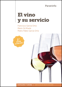 EL VINO Y SU SERVICIO 2. EDICIN 2017