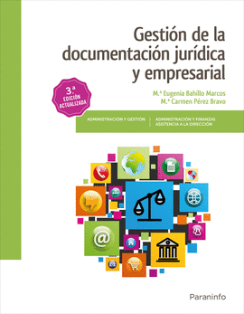 GESTIN DE LA DOCUMENTACIN JURDICA Y EMPRESARIAL 3. EDICIN 2017