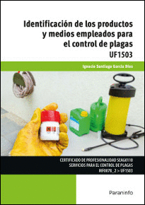 IDENTIFICACIN DE LOS PRODUCTOS Y MEDIOS EMPLEADOS PARA EL CONTROL DE PLAGAS