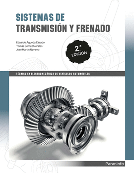 SISTEMAS DE TRANSMISIN Y FRENADO 2. EDICIN 2019