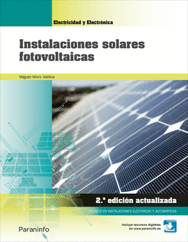 INSTALACIONES SOLARES FOTOVOLTAICAS 2� EDICI�N (2018)