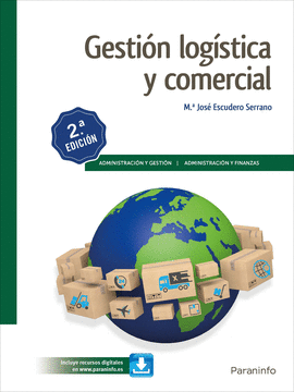 GESTIN LOGSTICA Y COMERCIAL 2. EDICIN 2019