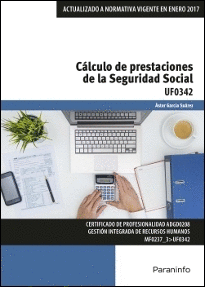 C�LCULO DE PRESTACIONES DE LA SEGURIDAD SOCIAL