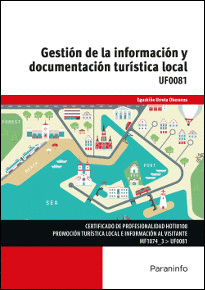 GESTIN DE LA INFORMACIN Y DOCUMENTACIN TURSTICA LOCAL