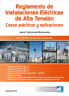RAT. REGLAMENTO DE INSTALACIONES EL�CTRICAS DE ALTA TENSI�N. CASOS PR�CTICOS Y A