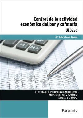 UF 0256 CONTROL DE LA ACTIVIDAD ECONMICA DEL BAR Y CAFETERA