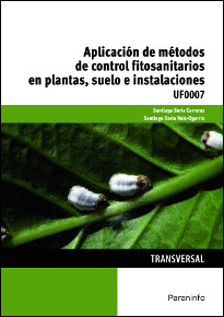 APLICACIN DE MTODOS DE CONTROL FITOSANITARIOS EN PLANTAS, SUELO E INSTALACIONE