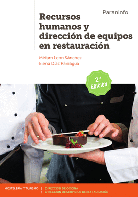 RECURSOS HUMANOS Y DIRECCIN DE EQUIPOS EN RESTAURACIN 2. EDICIN