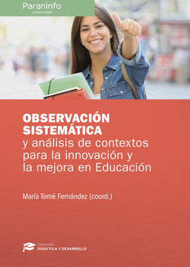 OBSERVACIN SISTEMTICA Y ANLISIS DE CONTEXTO PARA LA INNOVACIN Y LA MEJORA EN