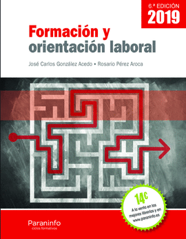 FORMACIN Y ORIENTACIN LABORAL 6. EDICIN 2019