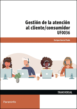 GESTIN DE LA ATENCIN AL CLIENTE/CONSUMIDOR