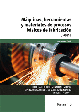 MAQUINAS, HERRAMIENTAS Y MATERIALES DE PROCESOS BASICOS DE FABRIC