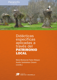 DIDACTICAS ESPECIFICAS APLICADAS A TRAVES DEL PATRIMONIO LOCAL