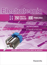 ELECTROTECNIA (350 CONCEPTOS TERICOS - 800 PROBLEMAS) 12. EDICIN