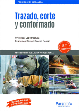 TRAZADO, CORTE Y CONFORMADO 2.� EDICI�N