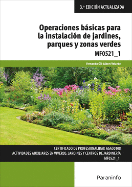 OPERACIONES BSICAS PARA LA INSTALACIN DE JARDINES, PARQUES Y ZONAS VERDES