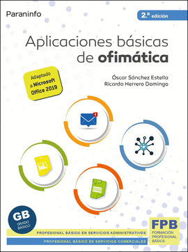 APLICACIONES BASICAS DE OFIMATICA 2. EDICION 2021