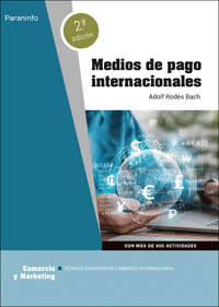 MEDIOS DE PAGO INTERNACIONALES 2.� EDICI�N 2024
