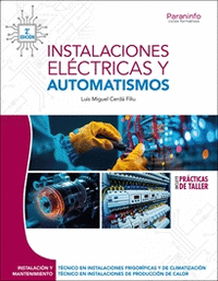 INSTALACIONES ELECTRICAS Y AUTOMATISMOS 2.� EDICION 2025