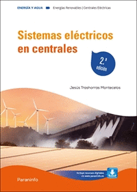 SISTEMAS ELECTRICOS EN CENTRALES 2.� EDICION