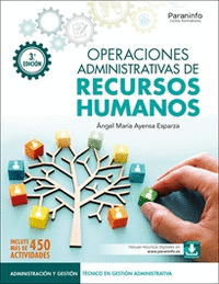 OPERACIONES ADMINISTRATIVAS DE RECURSOS HUMANOS  3. EDICIN 2024