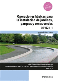 OPERACIONES BSICAS PARA LA INSTALACIN DE JARDINES, PARQUES Y ZONAS VERDES