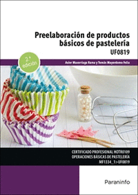 PREELABORACI�N DE PRODUCTOS B�SICOS DE PASTELER�A