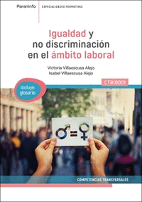 IGUALDAD Y NO DISCRIMINACION EN EL AMBITO LABORAL (CTRI0001)